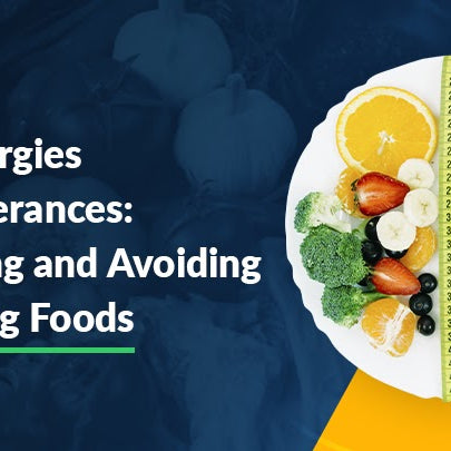 Food Allergies and Intolerances: The Complete Guide to Identifying and Avoiding the Wrong Foods