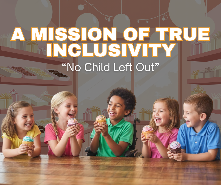 A Mission of True Inclusivity: "No Child Left Out"
