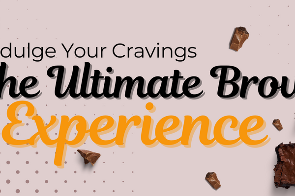 Indulge Your Cravings: The Ultimate Brownie Experience