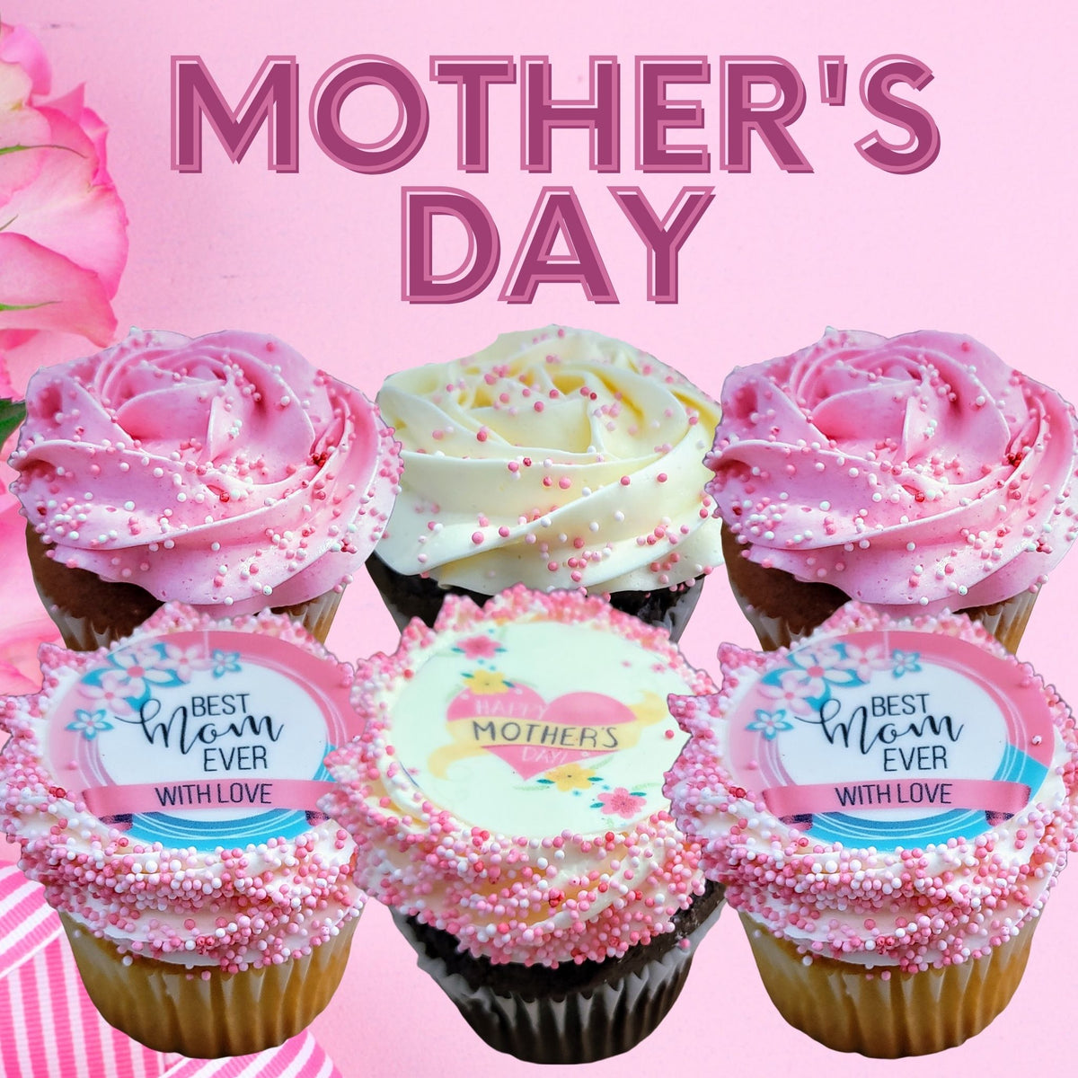 Mothers Day Cupcakes (Local Pick-up Or Messenger)